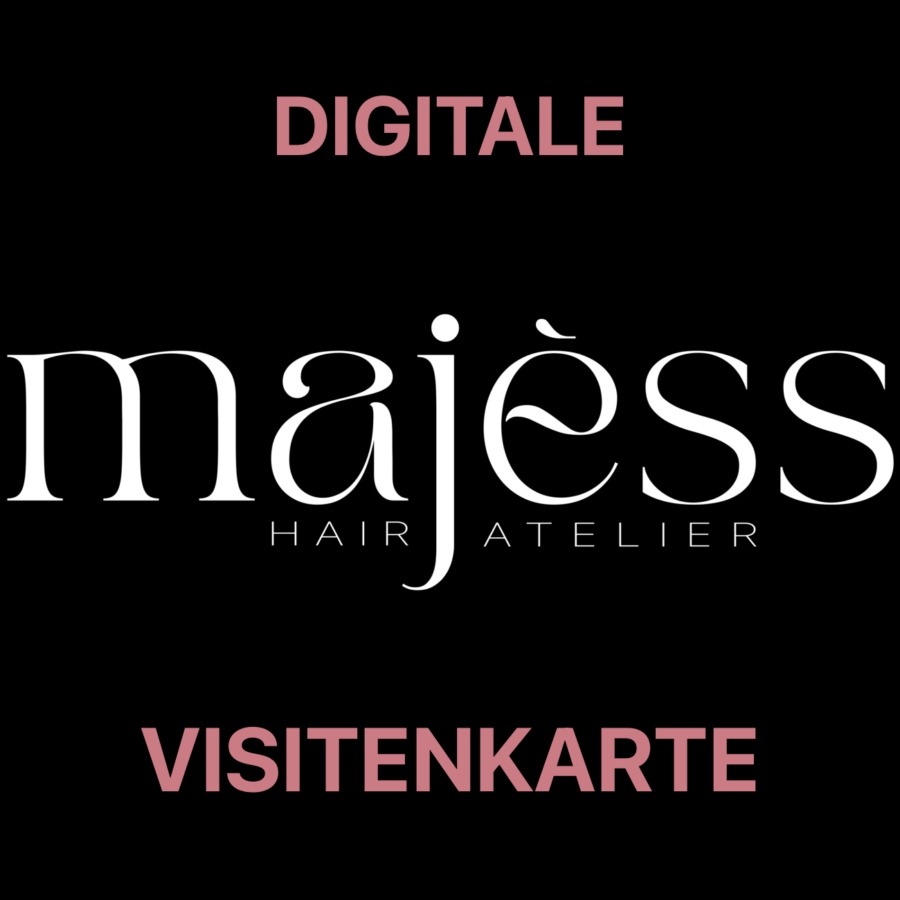 Digitale Visitenkarte<br />
majess HAIR ATELIER Die Top Adresse für modernes Haar Design in Köln. Quatermarkt 5, 50667 Köln 0178 1844180 info@majess.de